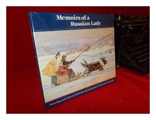 Memoirs of a Russian Lady: Drawings and Tales of Life Before the Revolution used book depot