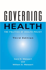Governing Health: The Politics of Health Policy used book depot