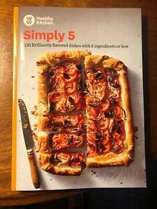 Simply 5: 120 Brilliantly Flavored Dishes with 5 Ingredients or Less used book depot