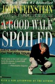 A Good Walk Spoiled [Paperback] John Feinstein