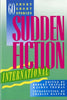 Sudden Fiction International: 60 Short-Short Stories