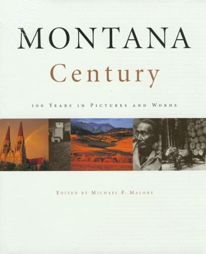 Montana Century: 100 Years in Pictures and Words Plus Calendar used book depot