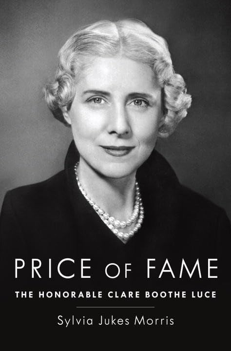 Price of Fame: The Honorable Clare Boothe Luce used book depot