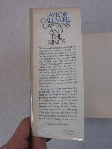 Taylor Caldwell CAPTAINS AND THE KINGS Doubleday Book Club Edition 1972 [Hardcover] unknown used book depot