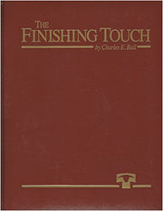 The Finishing Touch. A History of the Texas Cattle Feeders Association and Cattle Feeding in the Southwest used book depot