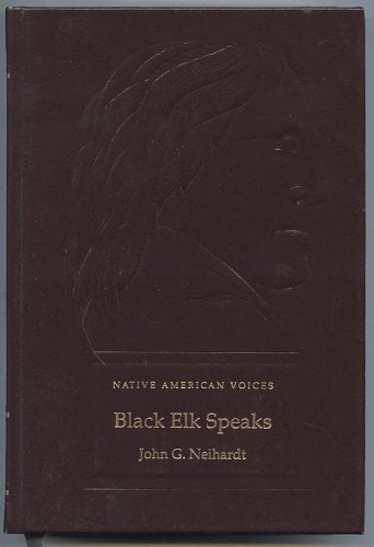 Black Elk speaks: Being the life story of a holy man of the Ogalala Sioux (Native American voices) used book depot