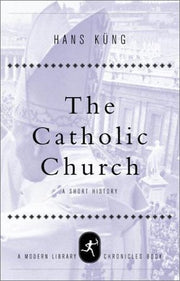 The Catholic Church: A Short History (Modern Library Chronicles) used book depot
