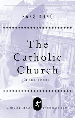 The Catholic Church: A Short History (Modern Library Chronicles) used book depot
