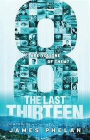 The Last Thirteen: 8 (Book 6) used book depot