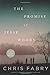 The Promise of Jesse Woods [Paperback] Fabry, Chris