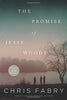 The Promise of Jesse Woods [Paperback] Fabry, Chris