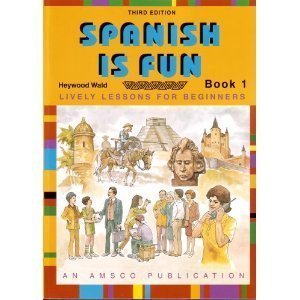 Spanish Is Fun: Lively Lessons for Beginners : Book 1 (Spanish and English Edition) used book depot