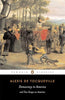 Democracy in America and Two Essays on America Penguin Classics [Paperback] Tocqueville, Alexis de; Kramnick, Isaac and Bevan, Gerald