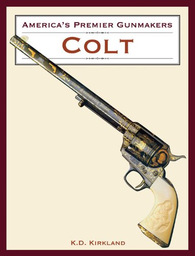 America's Premier Gunmakers: Colt used book depot