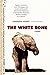 The White Bone: A Novel [Paperback] Gowdy, Barbara