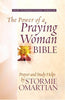 The Power of a Praying Woman Bible: Prayer and Study Helps by Stormie Omartian Omartian, Stormie