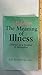 The Hidden Meaning of Illness: Disease As a Symbol and Metaphor Trowbridge, Bob