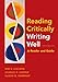 Reading Critically, Writing Well 9e: A Reader and Guide Axelrod, Rise B; Cooper, Charles R and Warriner, Alison M