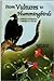 From Vultures to Hummingbirds 6 Attitudes to Eliminate7 attitudes to cultivate [Paperback] Mary Alice Wilhelm