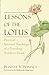 Lessons of the Lotus: Practical Spiritual Teachings of a Travelling Buddhist Monk [Paperback] Wimala, Bhante