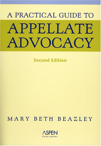 A Practical Guide to Appellate Advocacy used book depot