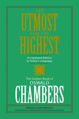 My Utmost For His Highest: Limited PB Edition Chambers, Oswald