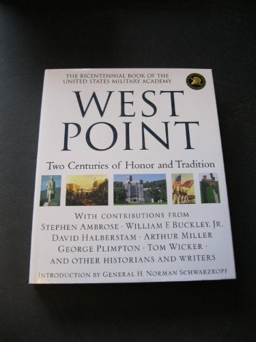 West Point: Two Centuries of Honor and Tradition