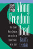 Along Freedom Road: Hyde County, North Carolina, and the Fate of Black Schools in the South Studies in Legal History [Paperback] Cecelski, David S