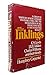 The Inklings: A Group of Writers Whose Literary Fantasies Still Fire the Imagination of All Those Who Seek a Truth Beyond Reality Humphrey Carpenter