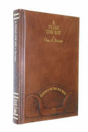 Texas Cow Boy by Chas. A Siringo (1980-08-02) used book depot