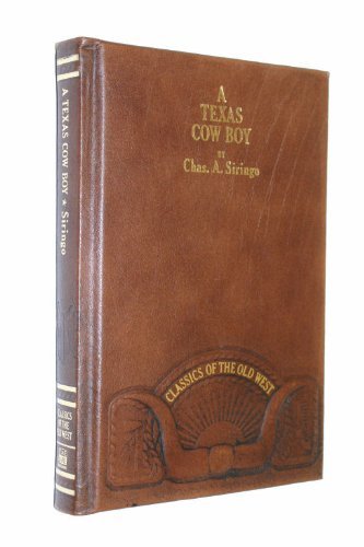 Texas Cow Boy by Chas. A Siringo (1980-08-02) used book depot
