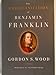 The Americanization of Benjamin Franklin