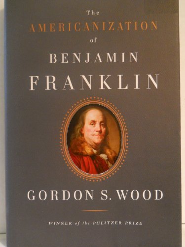 The Americanization of Benjamin Franklin
