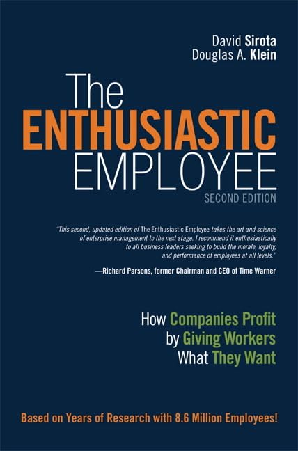 The Enthusiastic Employee: How Companies Profit by Giving Workers What They Want used book depot