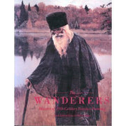 The Wanderers: Masters of Nineteenth-Century Russian Painting : An Exhibition from the Soviet Union used book depot