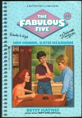 Her Honor, Katie Shannon Fabulous Five, Book 4 Haynes, Betsy