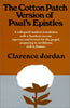 Cotton Patch Version of Pauls Epistles English and Ancient Greek Edition Jordan, Clarence