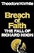Breach of Faith [Paperback] White, Theodore