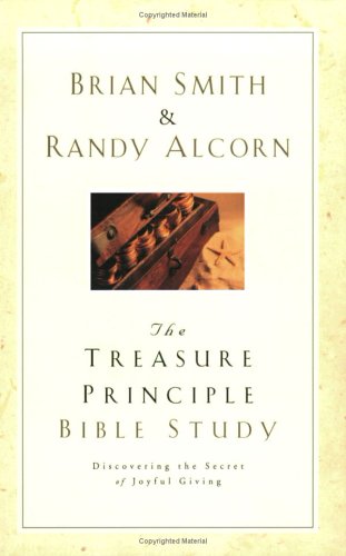 The Treasure Principle Bible Study: Discovering the Secret of Joyful Giving used book depot