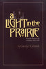 A Light in the Prairie: Temple EmanuEl of Dallas, 18721997 Chisholm Trail Series Volume 17 [Hardcover] Gerry Cristol and Jonathan D Sarna