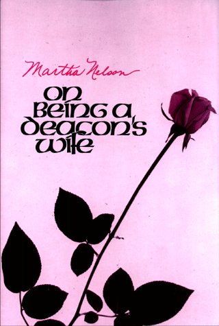 On Being a Deacon's Wife used book depot
