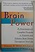 Brain Power: A Neurosurgeons Complete Program to Maintain and Enhance Brain Fitness Throughout Your Life Mark, Vernon and Mark, Jeffrey P