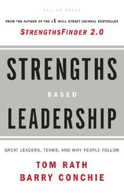 Strengths Based Leadership: Great Leaders, Teams, And Why People Follow By Tom Rath Barry Conchie(2008-01-01) used book depot