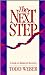 The Next Step: A Guide to Balanced Recovery Weber, Todd