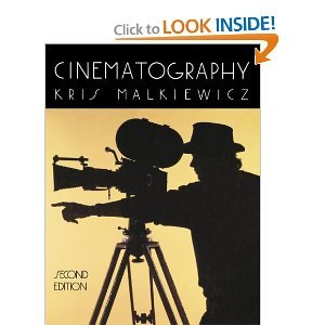 Cinematography; a guide for film makers and film teachers