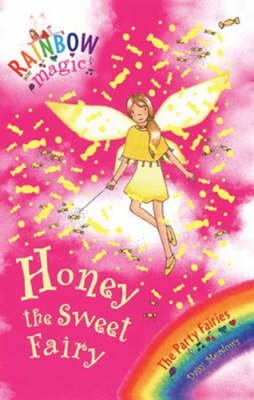 [(Honey the Sweet Fairy: The Party Fairies )] [Author: Daisy Meadows] [Apr-2005] used book depot
