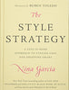 The Style Strategy: A Less-Is-More Approach to Staying Chic and Shopping Smart