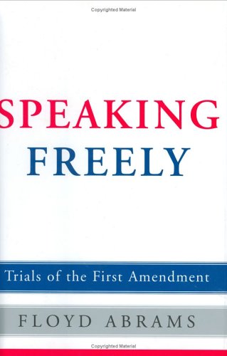 Speaking Freely: Trials of the First Amendment used book depot
