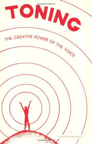 Toning: The Creative Power of the Voice used book depot