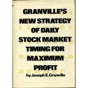 Granville's New Strategy of Daily Stock Market Timing for Maximum Profit used book depot